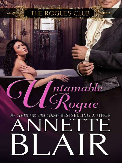 Title details for Untamable Rogue (Formerly "A Christmas Baby") Book Four by Annette Blair - Available